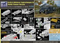 1/35 SD.KFZ.6 - MITTLERER ZUGKRAFTWAGEN 5T (BN9B) PIONEER VE 